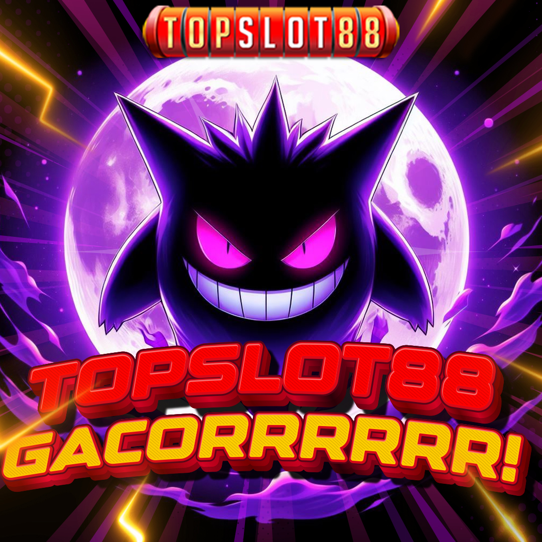 Topslot88 gacor